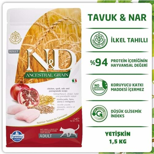 N&D Ancestral Grain Tavuk Kılçıksız Buğday Yulaf Nar Yetişkin Kedi Maması 1,5 kg